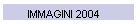 Immagini 2004